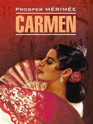 cover image of Carmen / Кармен. Книга для чтения на французском языке